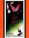 The Wolf Under the Bed@